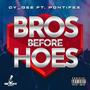 Bros Before Hoes (feat. Pontifex) [Explicit]