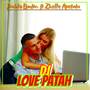 DJ - LOVE  PATAH