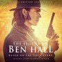 The Legend of Ben Hall (Original Motion Picture Soundtrack) [Deluxe Edition]