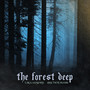 The Forest Deep