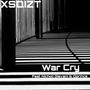 War Cry (feat. Nicholi Giavani & Dprince) (Explicit)