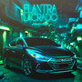 Elantra Lacrado (Explicit)