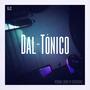 Dal-Tónico (Single Edit)