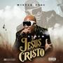 JESUS CRISTO (Explicit)