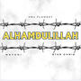 ALHAMDULILLAH (feat. Mayani & Star Chris)