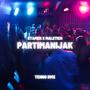 PARTIMANIJAK RMX (feat. Maletich) [Explicit]