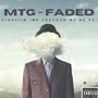 MTG-FADED (Explicit)