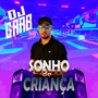 Sonho de Criança (Explicit)