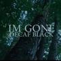 I'm Gone (Explicit)