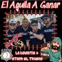 El Aguila A Ganar (feat. La Dinastia, Athor el Trueno & Baby King El Vaquero Solitario)