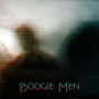 Boogie Men