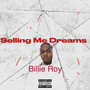 Selling Me Dreams (Explicit)