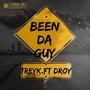 (Treyk) Been Da Guy (Remix)