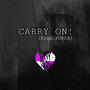 CARRY ON! (feat. Prod.POPPA) [Explicit]