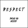 Respect (Explicit)