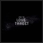 Love Target (Explicit)