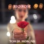 Rio Rose