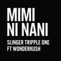 MIMI NI NANI