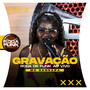 Gravação Roda de Funk (Ao Vivo) [Explicit]