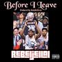 Before I Leave (Explicit)