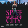 Spiff and The City (Explicit)