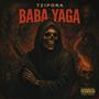Baba Yaga (Explicit)