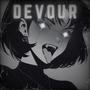 DEVOUR