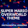 Super Mario (Overworld Theme)