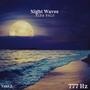 Night Waves 777 Hz (feat. Sensory Meditation, Alma Lin, Jasper Whisper, Flame Timo & Randy Divine) [Take 2]