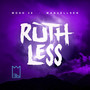 Ruthless (Explicit)