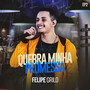 Quebra Minha Promessa (Ao Vivo / EP 2)