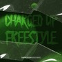 Charged up (Freestyle) [Explicit]