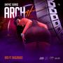 ARCH IT (feat. BugZbugs 