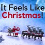 It Feels Like Christmas! - Relaxing Christmas Music, Traditional Hymns, Holiday Songs