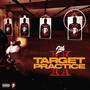 Target Practice II (Explicit)