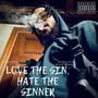 Hate The Sin, Love The Sinner (Explicit)