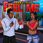 Feel Me (Explicit)