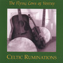 Celtic Ruminations