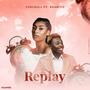 Replay (feat. Soarito)