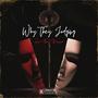 Why They Judging Me (Explicit)