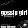 Music From Gossip Girl Volume 2