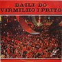 Baile do Vermelho e Preto