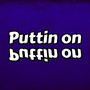 Puttin On (Explicit)