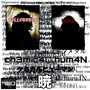 ch3m¡c4L hum4N (feat. VENIL) [Explicit]