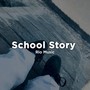 School Story