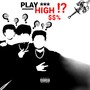 PlayHigh (Explicit)