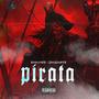 PIRATA (feat. RafaelitoPR & EdielSilentPR) [Explicit]