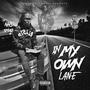 In My Own Lane (Explicit)