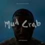 Mud Crab (Original Motion Picture Soundtrack)