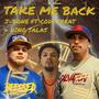 Take me back (feat. Cody Treat & Nino salas)